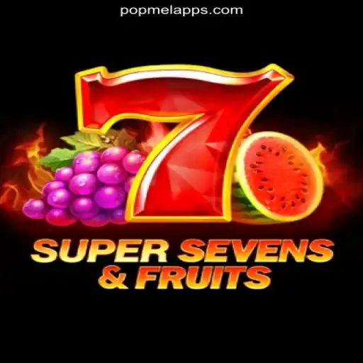 Discover the Exciting World of 7SuperSevensFruits on POPMEL.COM Platform